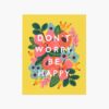 Affiche Rifle Paper Co Don’t worry be happy