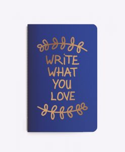 Carnet Write What You Love Editions du Paon