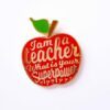 Pin’s Apple I’m a teacher