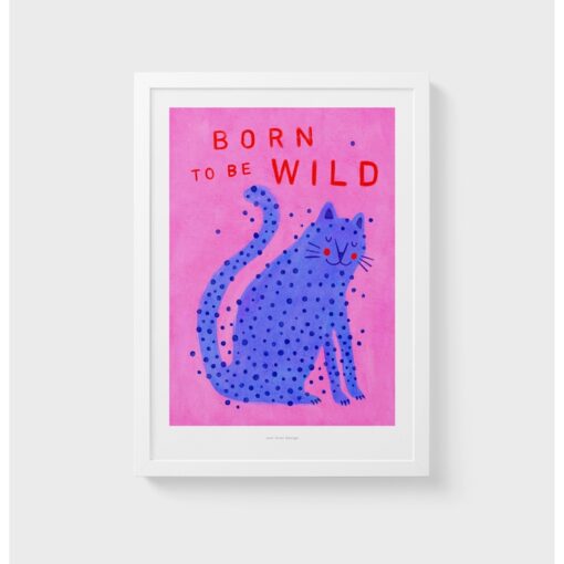 Affiche A5 Born to be wild leopard Just Cool Design