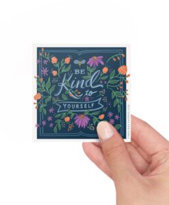 Sticker Be Kind To Yourself