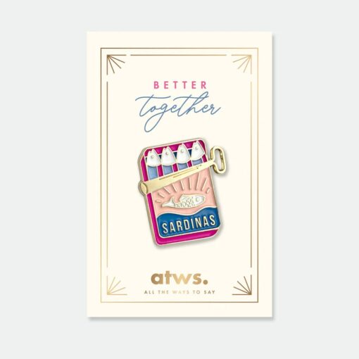 Pin’s Sardines Better Together All The Ways To Say