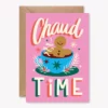 Carte Chaud Time Lulu la nantaise
