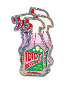 Autocollant à paillettes Idiot Repellant