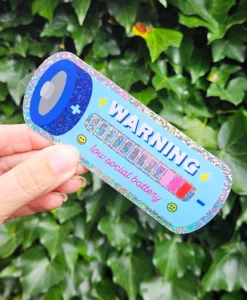 Autocollant à paillettes Low social battery