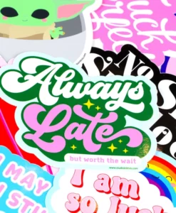 Sticker Always Late
