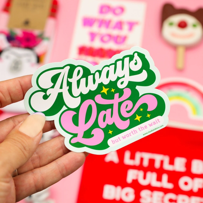 Sticker Always Late