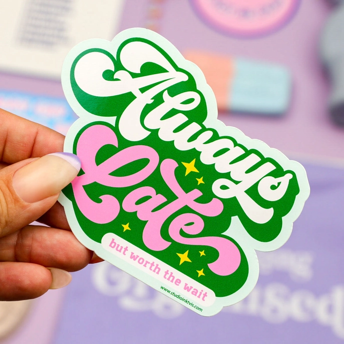 Sticker Always Late