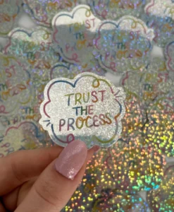 Sticker Trust the Process