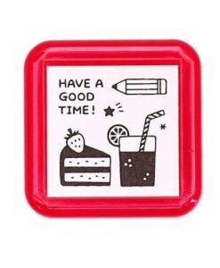 Tampon pré-encré Have a good time