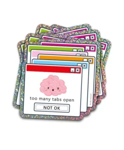 Sticker Too many tabs open